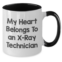 Load image into Gallery viewer, Funny X-Ray Technician Gifts from Men to X-Ray Technician - My Heart Belongs To An X-ray Technician Quote on Two Tone Coffee Mug for Father's Day - Additional
