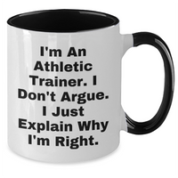 Load image into Gallery viewer, Athletic Trainer Humor Gifts for Men from Family - Two Tone Coffee Mug with Inspirational Quote, Graduation Unique Gifts - Additional
