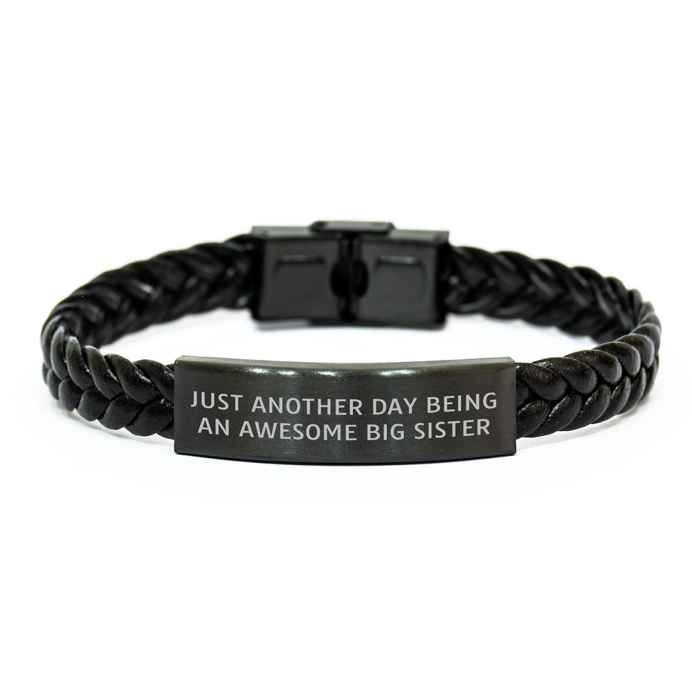 Funny Big Sister Gifts, Interlaced Leather Bracelet for Her, Just Another Day Being An Awesome Big Sister Quote, Gifts from Family on Father's Day, For Big Sister - Image 1