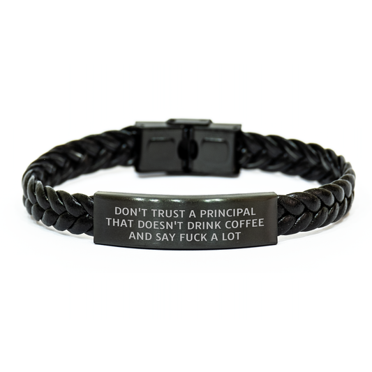 Funny Principal Gifts, Interlaced Leather Bracelet for Men, Don't Trust A Principal That Doesn't Drink Coffee And Say 'F--k A Lot', Unique Mother's Day Unique Gifts from Men to Principal - Image 1
