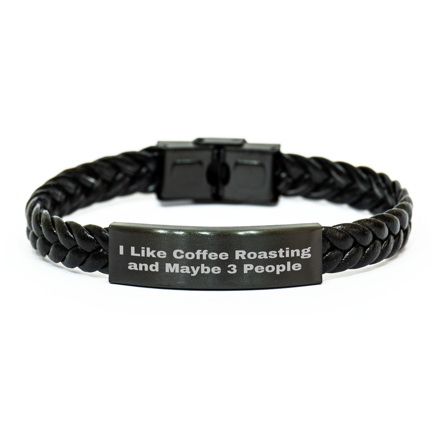 Coffee Roasting Enthusiasts Gifts for Men and Women - 'I Like Coffee Roasting And Maybe 3 People' Leather Interlaced Stainless Steel Bracelet for Graduation, Unique Gifts from Friends or Family - Image 1