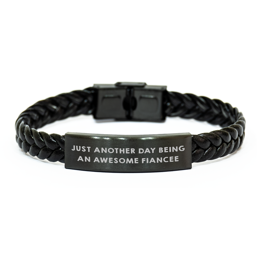 Just Another Day Being An Awesome Fiancee Gifts from Men to Fiancee Interlaced Leather Bracelet for Mother's Day - Image 1