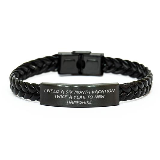 New Hampshire Interlaced Leather Bracelet with Inspirational Quote: I Need A Six Month Vacation Twice A Year To New Hampshire, Mother's Day Unique Gift for Women from Men - Image 1