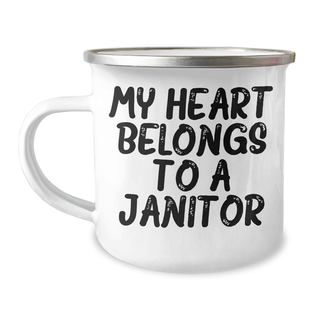 Funny Janitor Gifts from Friends for My Heart Belongs To A Janitor Stainless Steel Camping Mug, 12 oz - Image 1