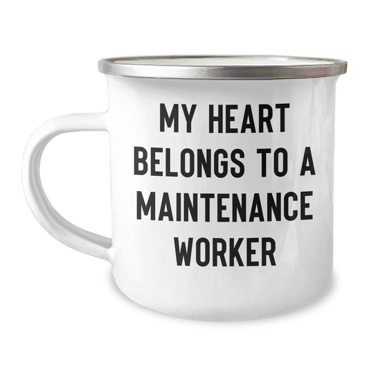 Maintenance Worker Camping Mug, Funny Quote 'My Heart Belongs To A Maintenance Worker', Gifts from Men to Maintenance Worker on Mother's Day - Image 1