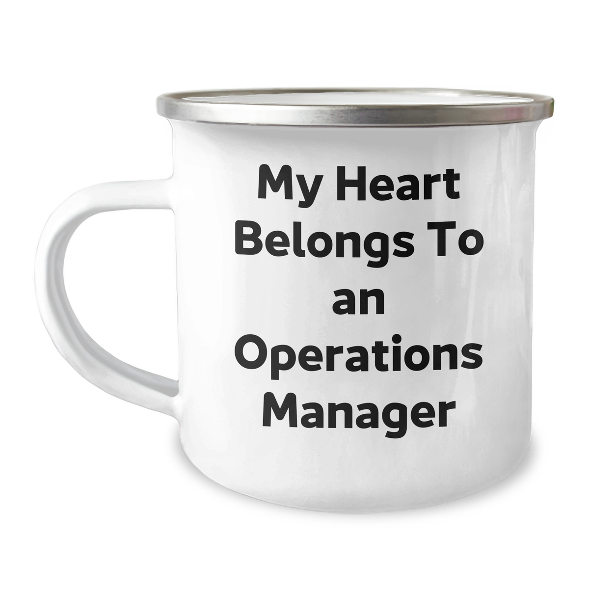 Funny Operations Manager Gifts: Gifts from Men for Him, Camping Mug Quote - My Heart Belongs To An Operations Manager, Father's Day Unique Gifts - Image 1
