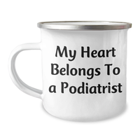 Load image into Gallery viewer, Funny Podiatrist Gifts - My Heart Belongs To A Podiatrist, Camping Mug for Father&#39;s Day, Gifts from Family - Image 1
