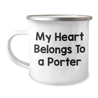 Load image into Gallery viewer, Porter Lovers&#39; Funny Camping Mug, Gifts from Family for Porter, My Heart Belongs To A Porter, Father&#39;s Day Unique Gifts - Image 1
