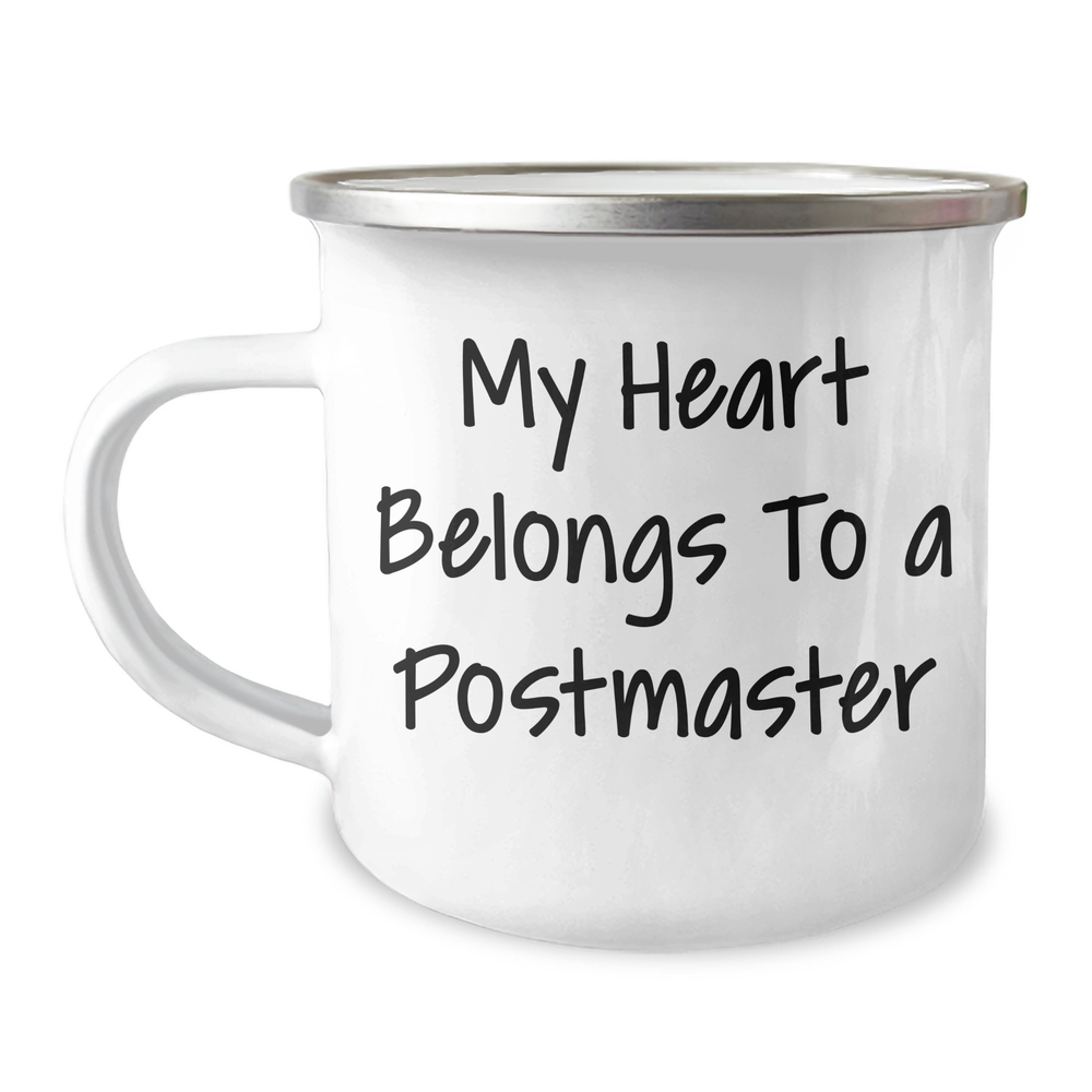 Funny Postmaster Gifts from Family - My Heart Belongs To A Postmaster, Camping Mug for Men, Unique Father's Day Unique Gifts - Image 1
