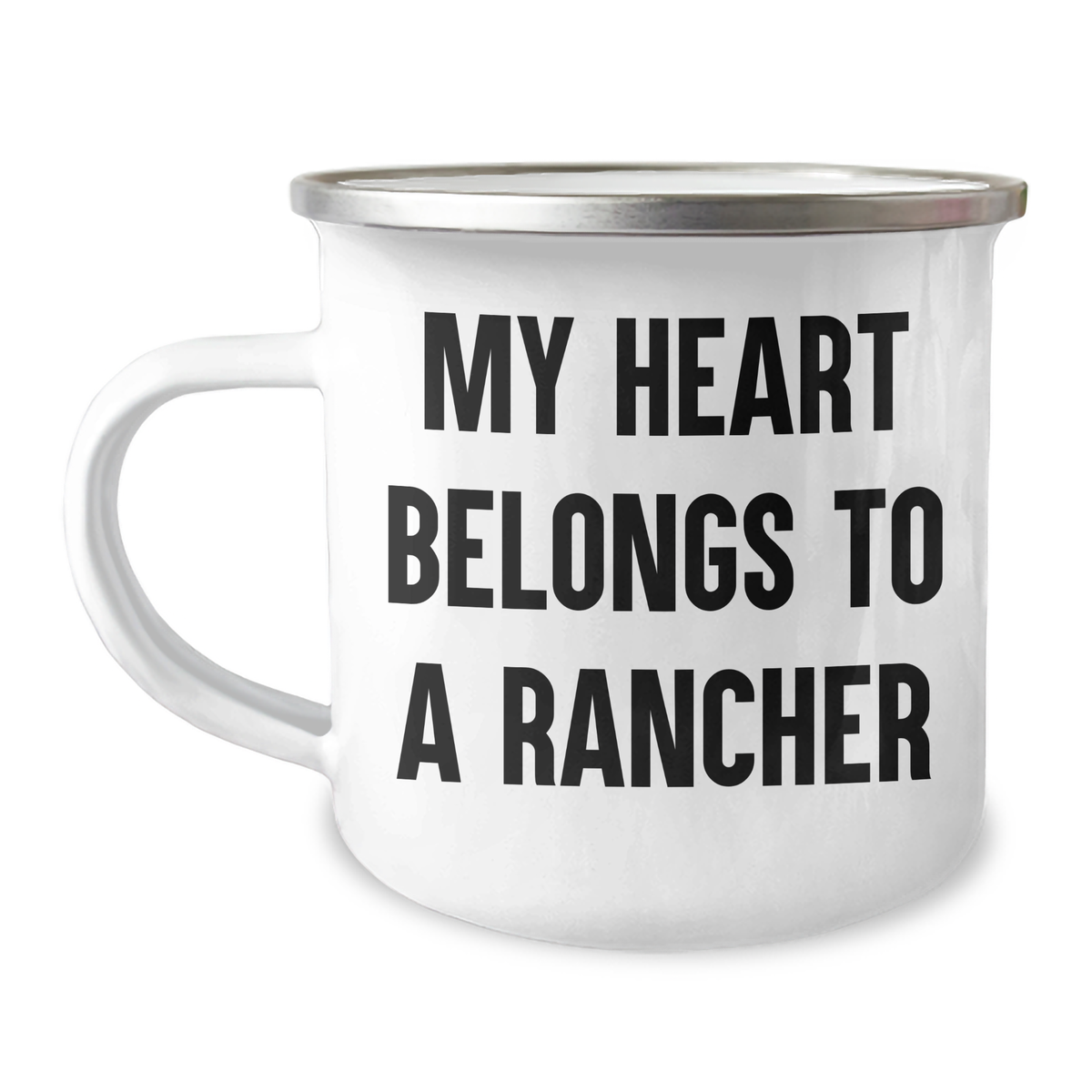 Rancher Gifts for Him, Funny Camping Mug with Quote 'My Heart Belongs To A Rancher', 12 oz Stainless Steel with Enamel Finish Gifts from Family, Friends, or Coworkers for Father's Day - Image 1