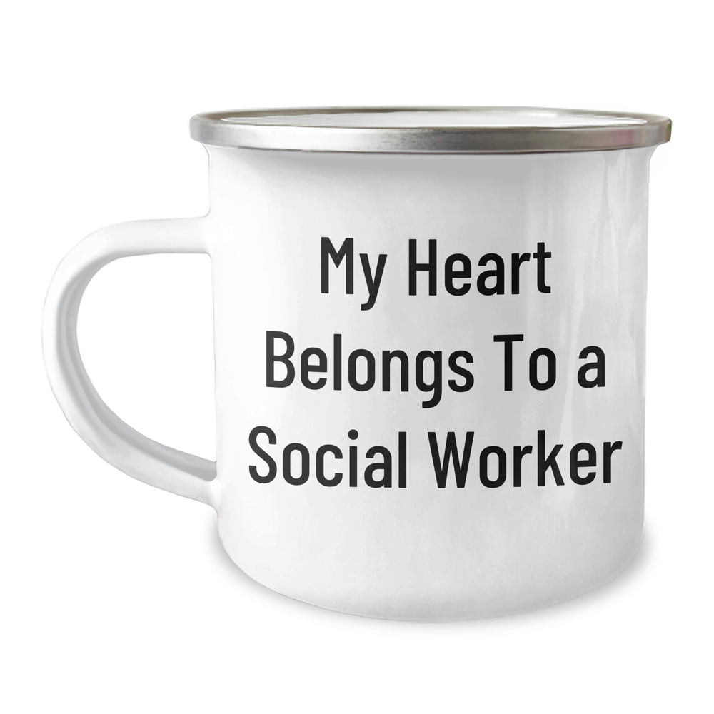 Funny Social Worker Gifts from Men, Gifts for Social Workers on Father's Day - 'My Heart Belongs To A Social Worker' Camping Mug - Image 1