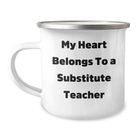 Load image into Gallery viewer, Funny Substitute Teacher Gifts from Friends for Men - My Heart Belongs To A Substitute Teacher Camping Mug - Image 1
