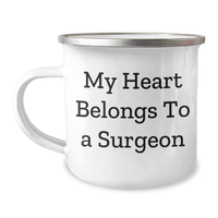 Load image into Gallery viewer, Funny Surgeon Gifts from Friends, My Heart Belongs To A Surgeon, Unique Camping Mugs for Men, Women, Father&#39;s Day Unique Gifts - Image 1
