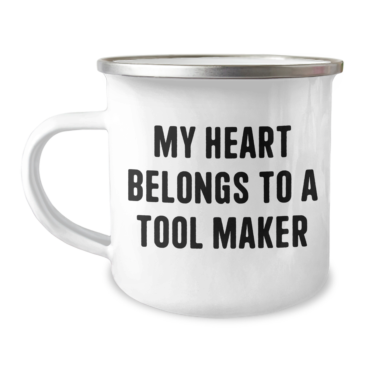 Gifts from Friends, Family, or Coworkers for Tool Makers - My Heart Belongs To A Tool Maker Funny Camping Mug for Father's Day - Image 1