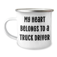 Load image into Gallery viewer, Funny Truck Driver Gifts - My Heart Belongs To A Truck Driver Camping Mug, Unique Birthday Present for Husband, Father&#39;s Day Unique Gift from Family - Image 1
