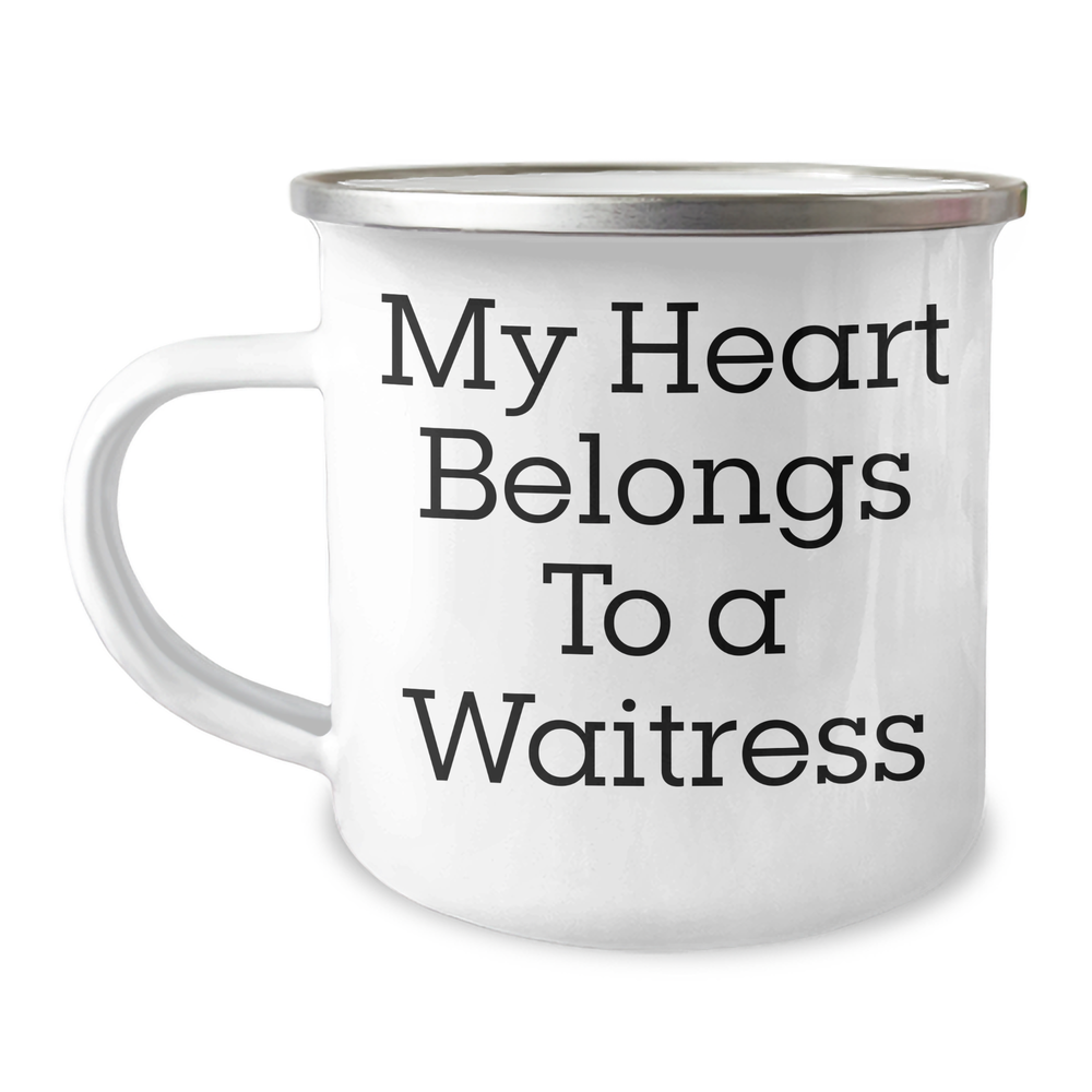 Funny Waitress Gifts from Men, My Heart Belongs To A Waitress, Camping Mug for Waitress, Father's Day Unique Gifts - Image 1