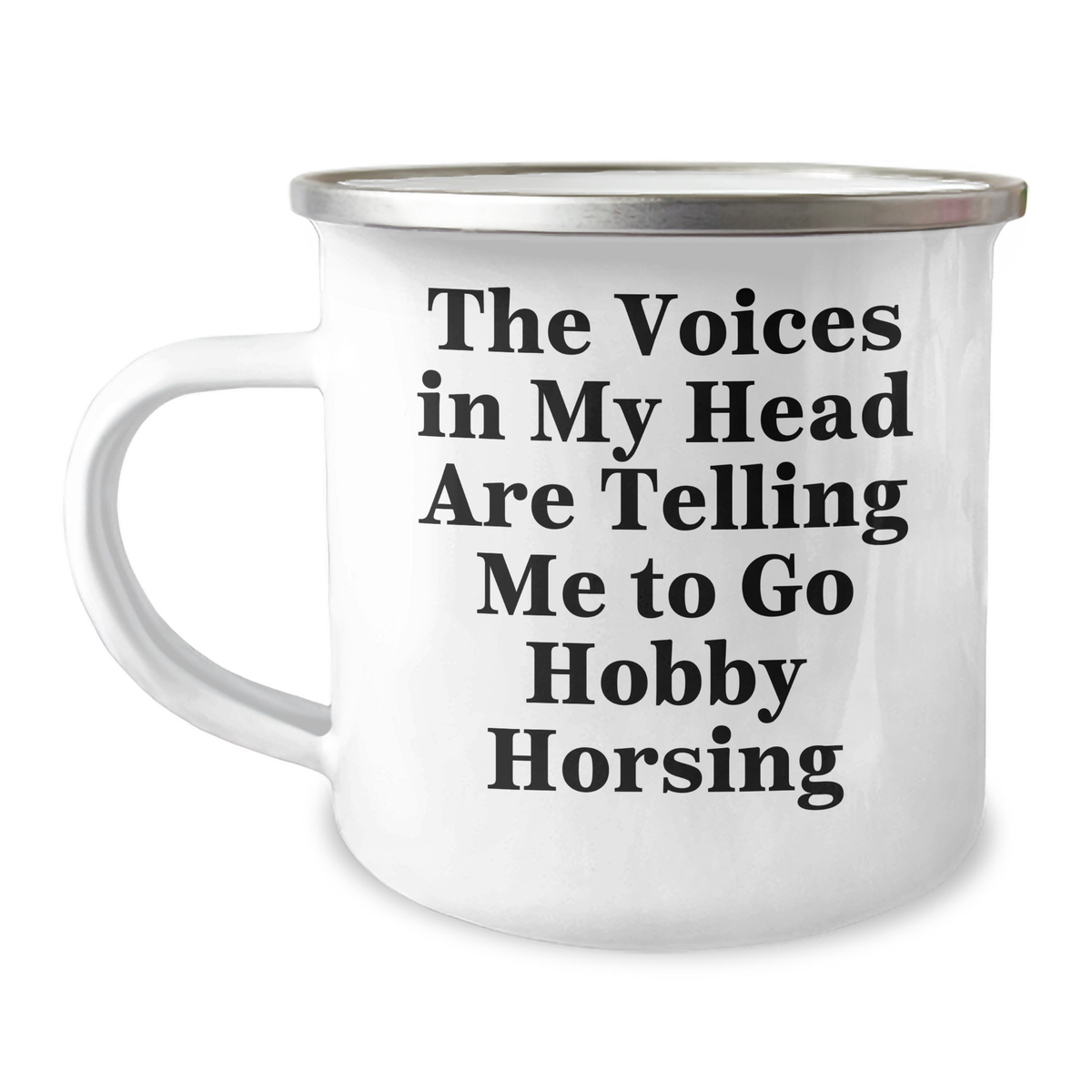 Funny Hobby Horsing Gifts for Men - Camping Mug with Quote 'The Voices In My Head Are Telling Me To Go Hobby Horsing' - Perfect Father's Day Unique Gift from Family, Friends or Coworkers - Image 1