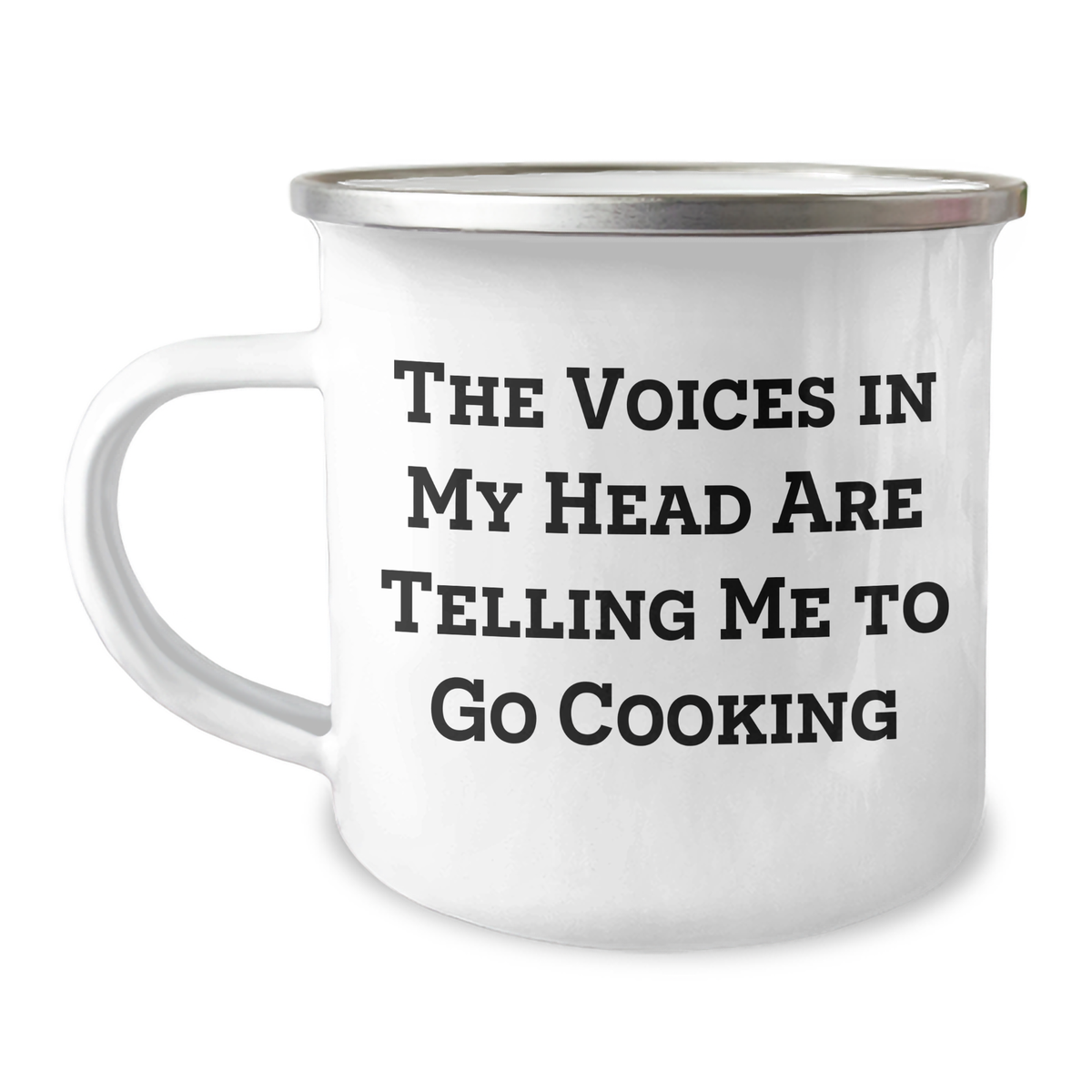 Funny Cooking Quote Camping Mug, Gifts from Men to Cooking Enthusiasts for Father's Day, 'The Voices In My Head Are Telling Me To Go Cooking' - 12 oz Stainless Steel with Enamel Finish - Image 1