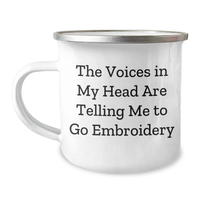 Load image into Gallery viewer, Embroidery Camping Mug Gift for Him Funny Quote, &#39;The Voices In My Head Are Telling Me To Go Embroidery&#39;, Perfect for Dad on Father&#39;s Day - Image 1
