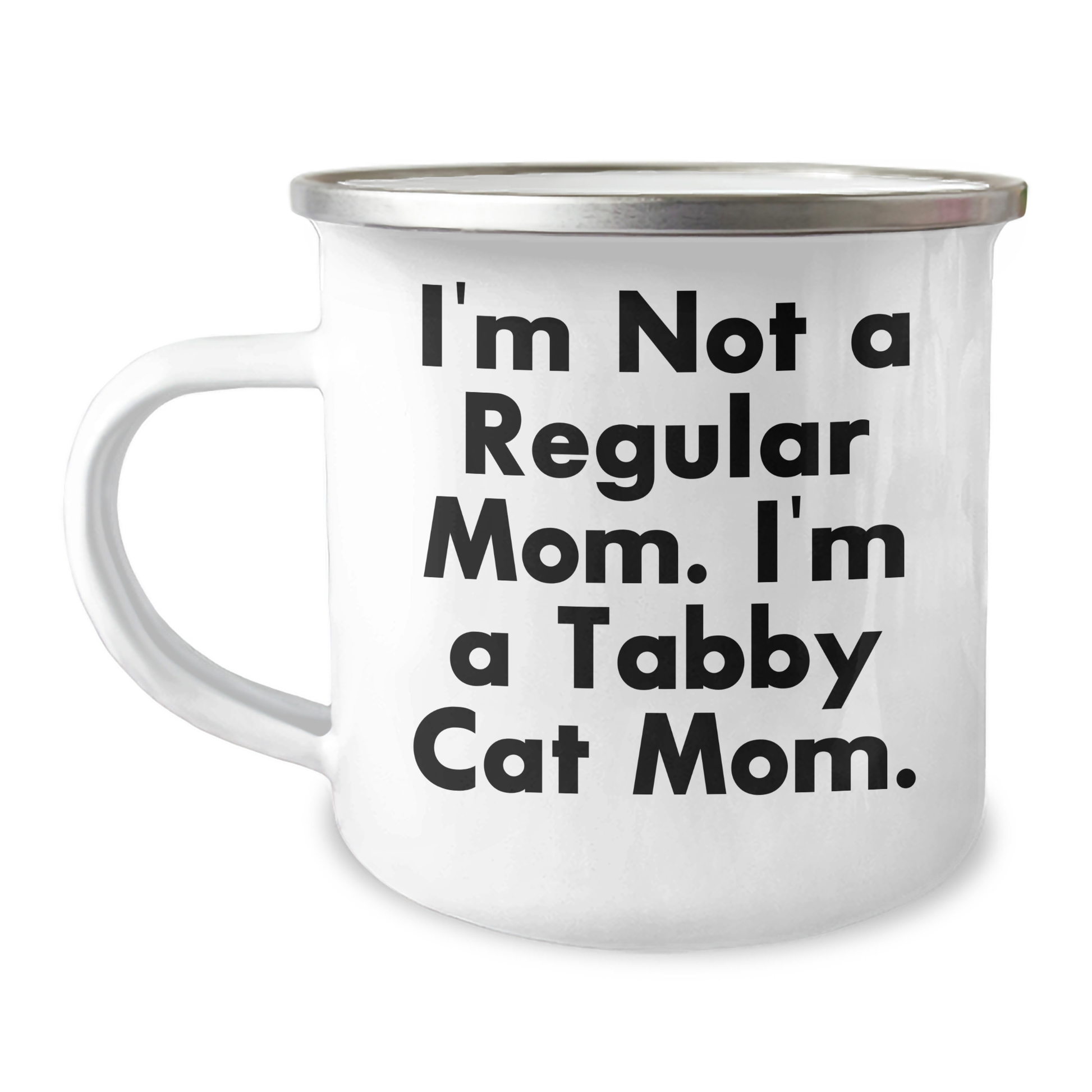 Tabby Cat Mom Gifts from Friends, Unique Camping Mug for Tabby Cat Lovers, Funny Quote 'I'm Not A Regular Mom. I'm A Tabby Cat Mom.', Mother's Day Unique Gifts - Image 1