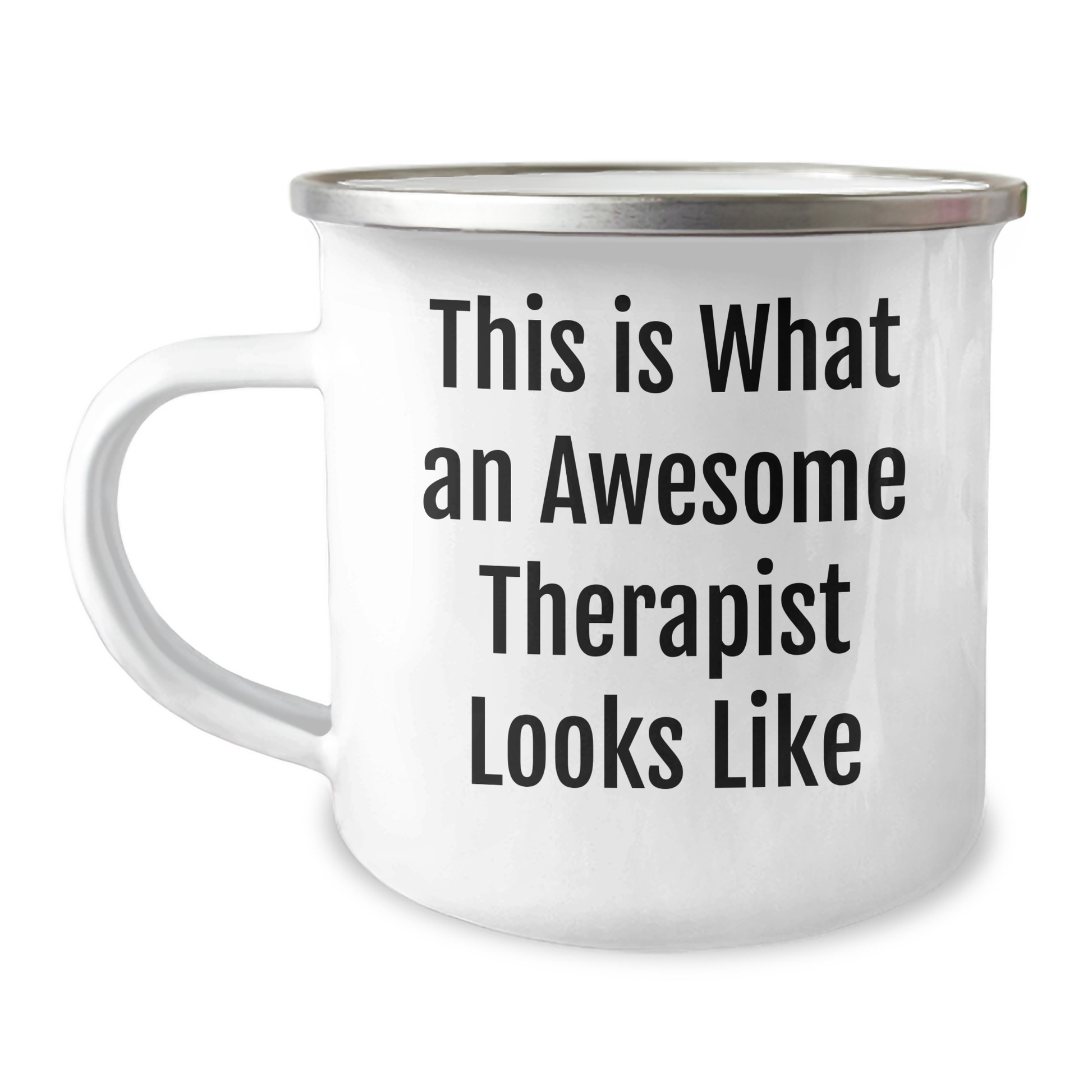 Funny This Is What A Therapist Looks Like - Camping Mug - Gifts for Therapist - Gifts from Kids - Therapist Gifts for Women - Inspirational Gifts - Father's Day Unique Gifts - Image 1