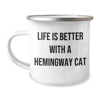 Load image into Gallery viewer, Funny Hemingway Cat Gifts for Men - Life Is Better With A Hemingway Cat, Camping Mug for Father&#39;s Day, Gifts from Men to Family and Friends - Image 1
