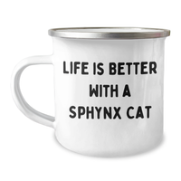 Load image into Gallery viewer, Sphynx Cat Lover Gifts From Men to Dad on Father&#39;s Day - Life is Better with a Sphynx Cat, Camping Mug for Sphynx Cat Enthusiasts, Funny Quote - Image 1
