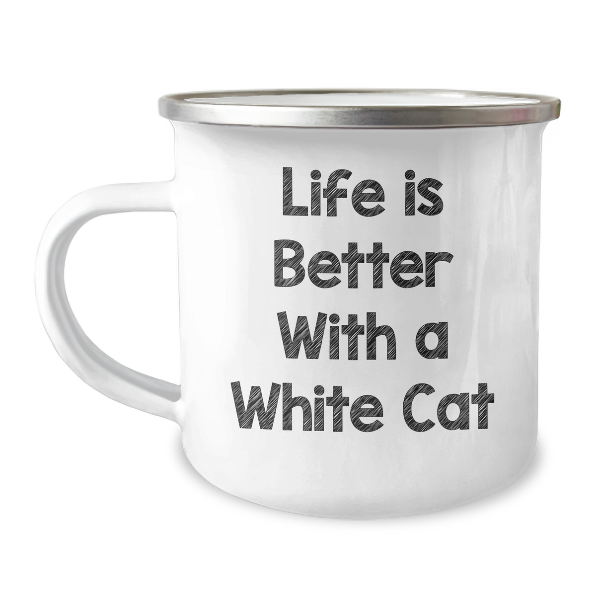 White Cat Camping Mug, Funny Quote 'Life Is Better With A White Cat', Gifts from Men to Family, Father's Day Unique Gifts - Image 1