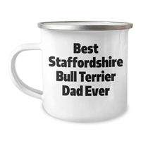 Load image into Gallery viewer, Funny Staffordshire Bull Terrier Dad Gifts from Men to Best Dad Ever - Camping Mug for Father&#39;s Day - Image 1
