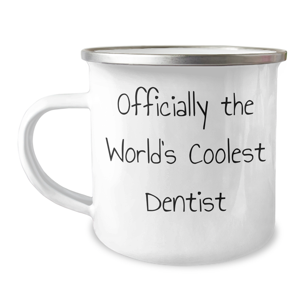 Cool Dentist Gifts for Men, 'Officially The World's Coolest Dentist' Camping Mug, Unique Father's Day Unique Gifts from Friends, 12 oz Stainless Steel with Enamel Finish - Image 1