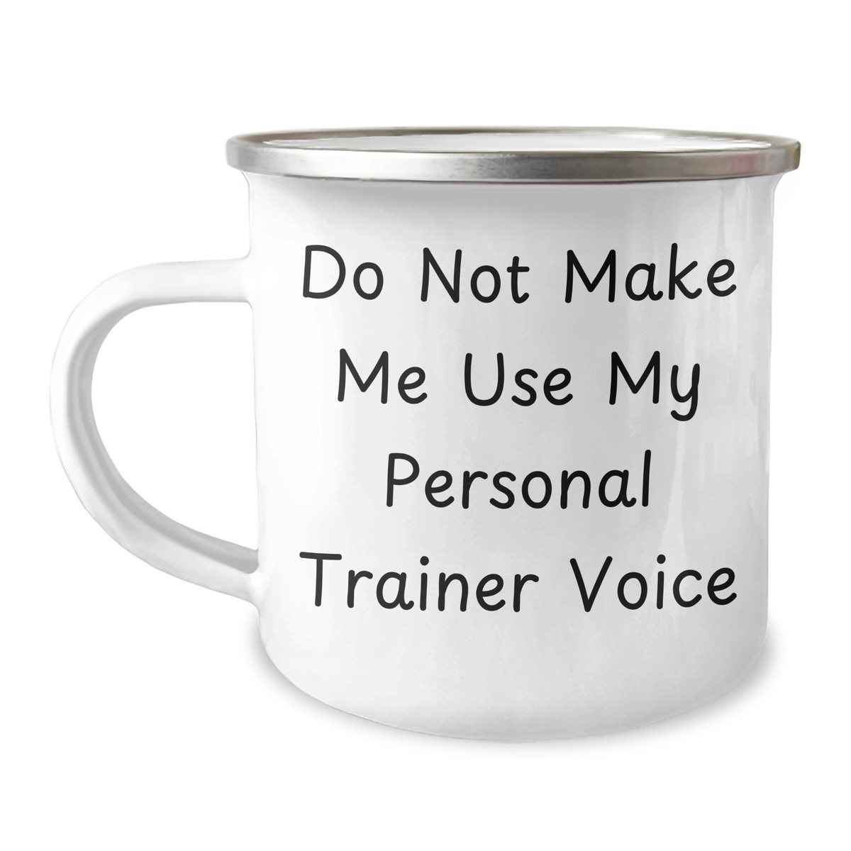 Funny Personal Trainer Gifts for Men from Friends - Camping Mug 'Do Not Make Me Use My Personal Trainer Voice' for Father's Day - Image 1