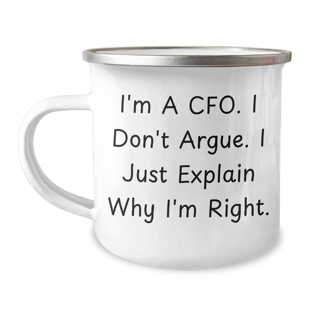 CFO Gifts from Men, Funny Quote Camping Mug, 12 oz Stainless Steel, Mother's Day Unique Gifts for CFO - Image 1