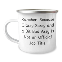 Load image into Gallery viewer, Rancher Gifts Funny Quote Camping Mug, Gifts from Friends and Family, Father's Day Unique Gifts for Rancher, 12 oz Stainless Steel with Enamel Finish - Image 1
