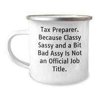 Load image into Gallery viewer, Tax Preparer Gifts, Funny Quote, Camping Mug, 12 oz Capacity, Stainless Steel with Enamel Finish, Gifts from Friends, Gifts for Tax Preparer, Graduation Unique - Image 1
