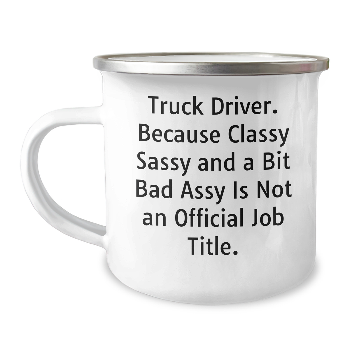 Truck Driver Camping Mug, Funny Gifts from Friends for Truck Driver, Graduation Unique Gifts, Camping Mug for Men - Image 1