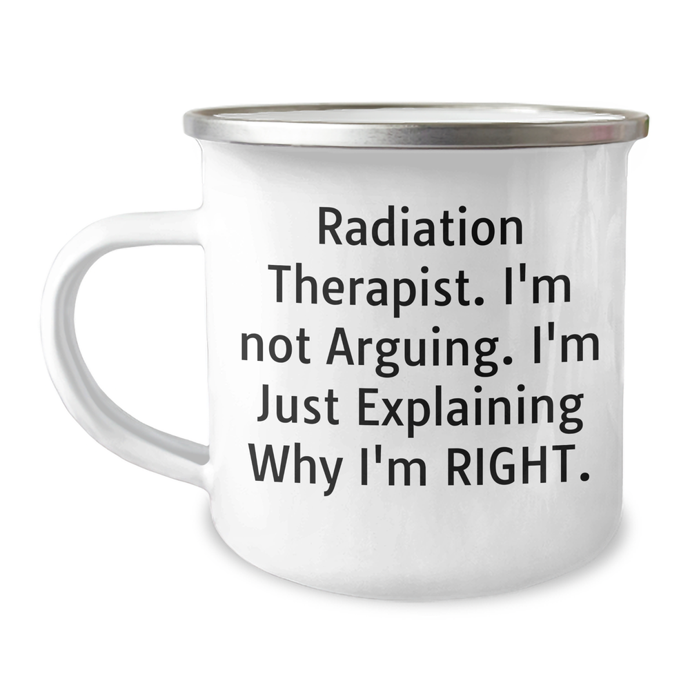 Radiation Therapist Gifts, Funny Camping Mug, Mother's Day Unique Gifts from Men to Radiation Therapist Women Friends Coworkers Family - Image 1