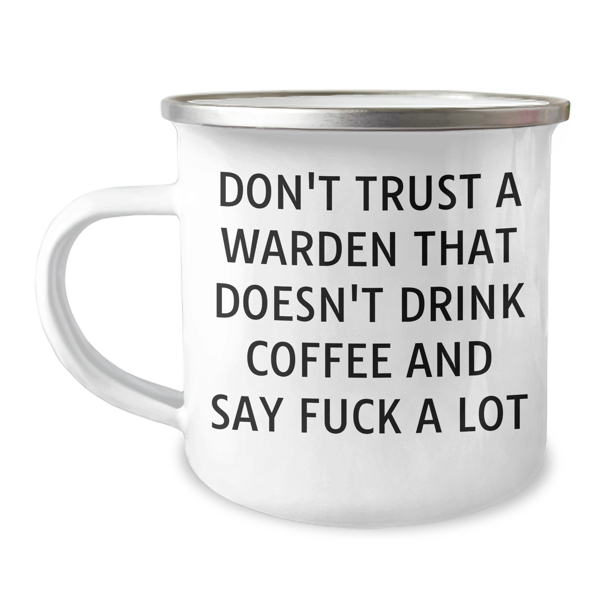 Warden Humor Gifts from Friends and Family, Funny Camping Mug, 'Don't Trust A Warden That Doesn't Drink Coffee' Quote, Perfect Dad's Day Gift for Men - Image 1