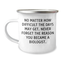Load image into Gallery viewer, Inspirational Biologist Gifts for Mom, Camping Mug with Funny Quote, Gifts from Family, Mother&#39;s Day Unique Gifts for Biologist Women - Image 1
