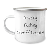 Load image into Gallery viewer, Funny Sheriff Deputy Gifts, Amazing Camping Mug for Dad, Sheriff Deputy on Father&#39;s Day - Gifts from Men - Image 1
