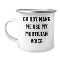 Load image into Gallery viewer, Mortician Humor Camping Mug Gifts from Men to Mortician Friends on Mother&#39;s Day - Image 1
