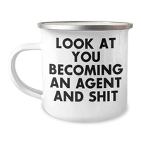 Load image into Gallery viewer, Funny Agent Camping Mug, Gifts from Dad to Agent, &#39;Look At You Becoming An Agent And Shit&#39;, Unique Gifts for Agent, Father&#39;s Day Mug - Image 1
