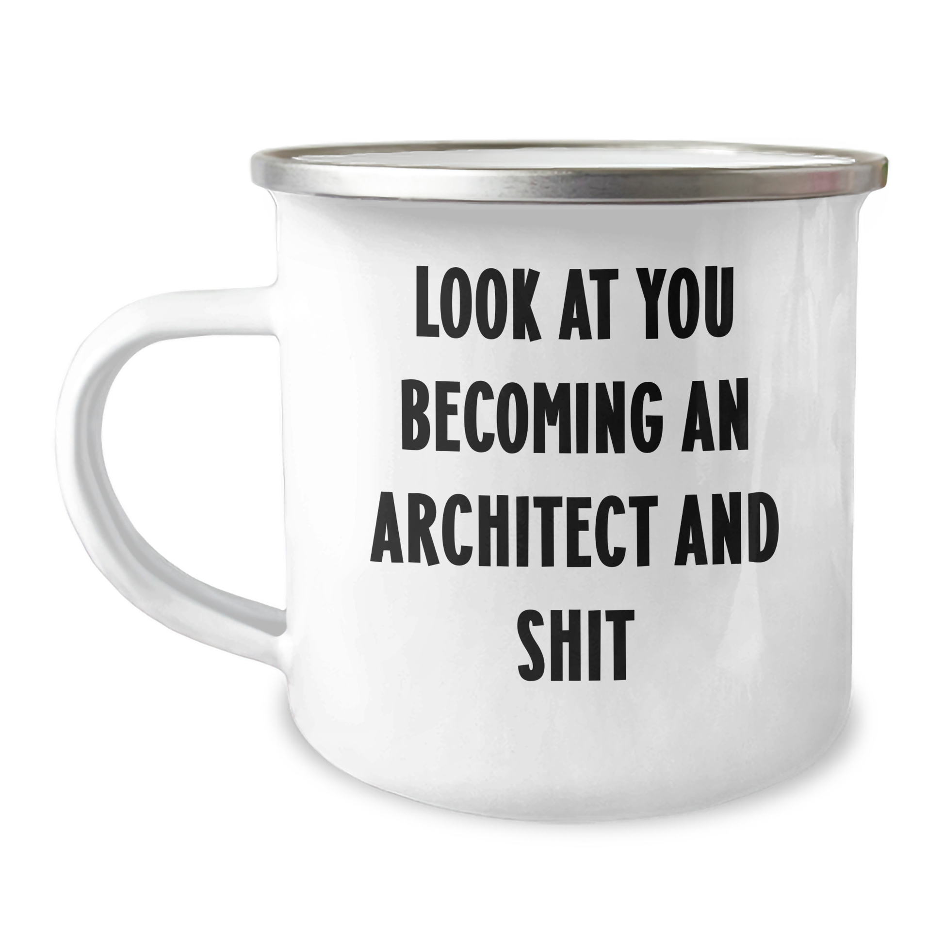 Funny Architect Gifts for Her, Camping Mug with Look At You Becoming An Architect And Shit Quote, Gifts from Mom on Mother's Day for Daughter, Wife, or Friend - Image 1