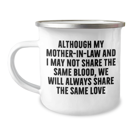 Funny Mom-in-law Gifts, Camping Mug with Inspirational Quote - Gifts from Men to Mom-in-law for Father's Day - Image 1