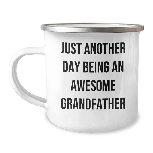 Grandfather Gifts from Men, Just Another Day Being An Awesome Grandfather Funny Camping Mug for Graduation - Image 1