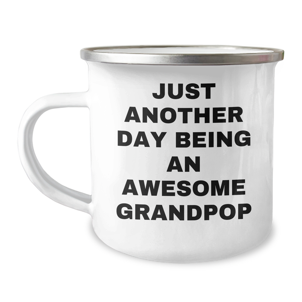 Funny Grandpop Gifts: Just Another Day Being An Awesome Grandpop Camping Mug for Graduation - Gifts from Men to Grandpop - Image 1