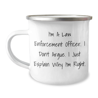 Load image into Gallery viewer, Funny Law Enforcement Officer Gifts for Graduation - Quote Camping Mug from Friends and Family - 12 oz Stainless Steel Enamel Finish - Image 1
