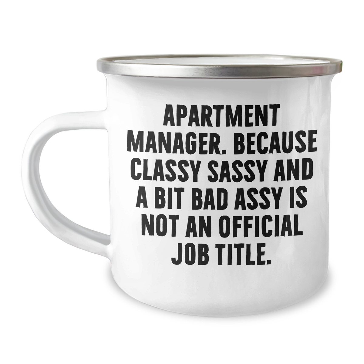 Funny Apartment Manager Gifts from Friends, Camping Mug for Apartment Manager, Inspirational Quote for Graduation Unique Gifts - Image 1