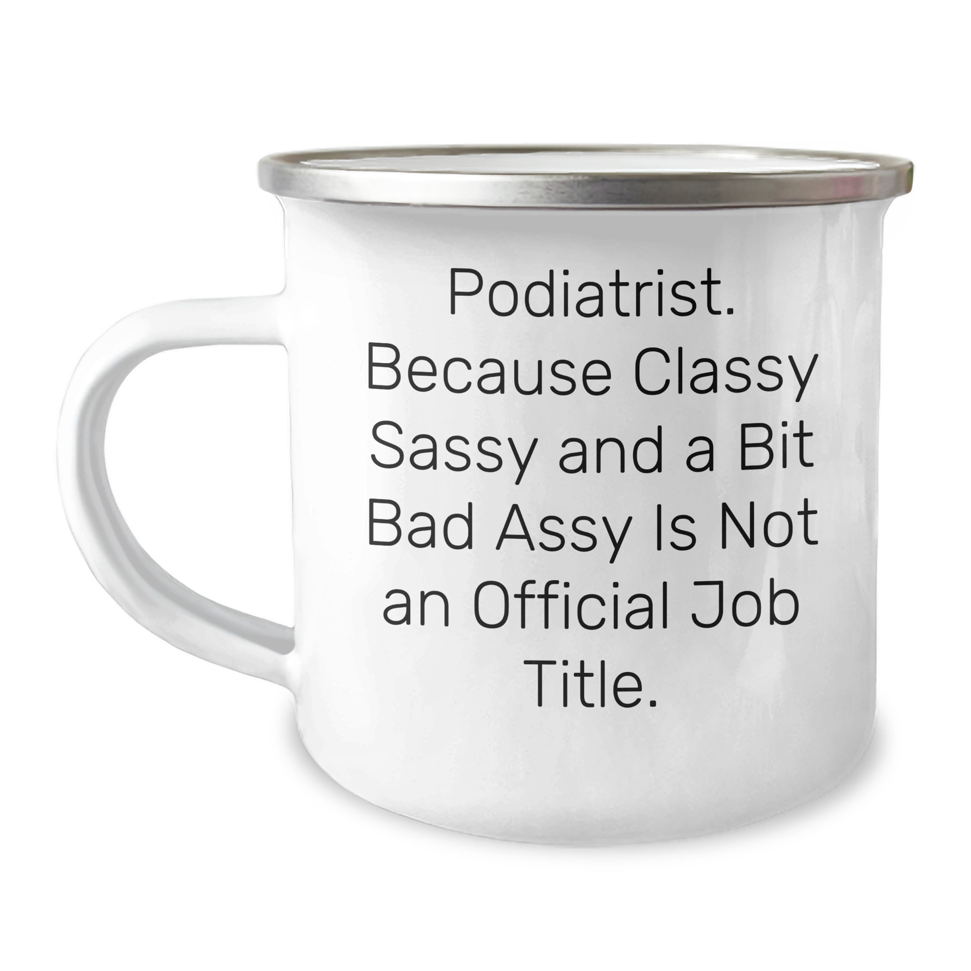 Podiatrist Gifts from Family - Funny Camping Mug for Him or Her - Graduation Unique Gifts for Her, Him, Men, Women - Image 1