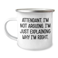 Load image into Gallery viewer, Attendant Camping Mug Funny Quote Gifts for Men from Coworkers - Right or Wrong, I&#39;m Explaining - Image 1
