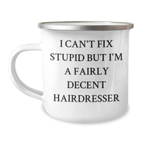 Load image into Gallery viewer, Funny Hairdresser Gifts for Hairdresser, Gifts from Men to Hairdresser, Camping Mug for Graduation - Image 1
